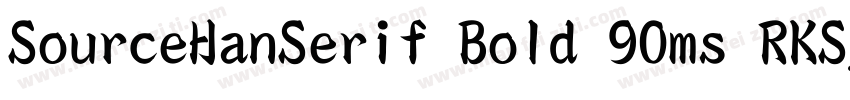 SourceHanSerif Bold 90ms RKSJ H字体转换
